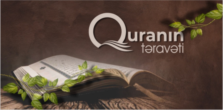 Günün hədisi: Quranın yenilik və təravəti