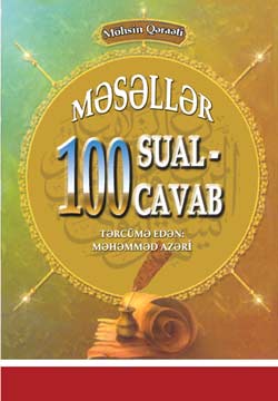 MƏSƏLLƏR - 100 sual 100 cavab